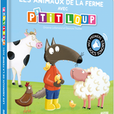 Auzou - Les ANIMAUX DE LA FERME AVEC P'TIT LOUP