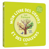 Auzou - MON LIVRE DES ODEURS ET DES COULEURS : LES SAISONS